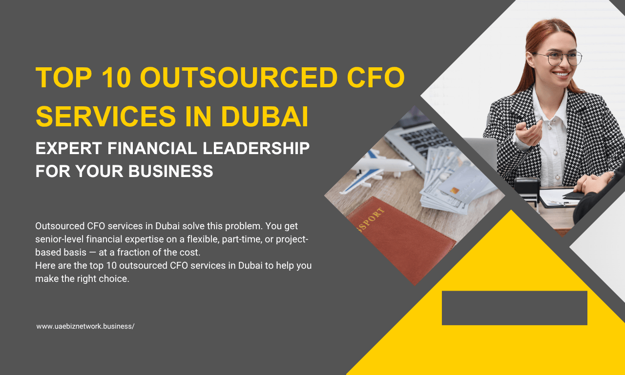 Best Outsourced CFO Services in Dubai – Top 10 Firms