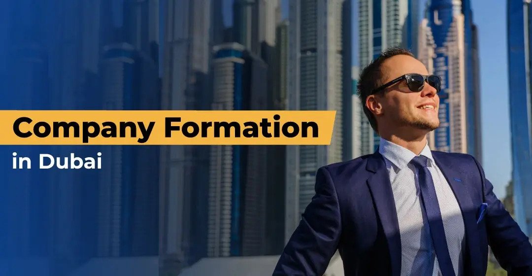 How Company Formation Consultants in Dubai Help New Businesses Start Smoothly